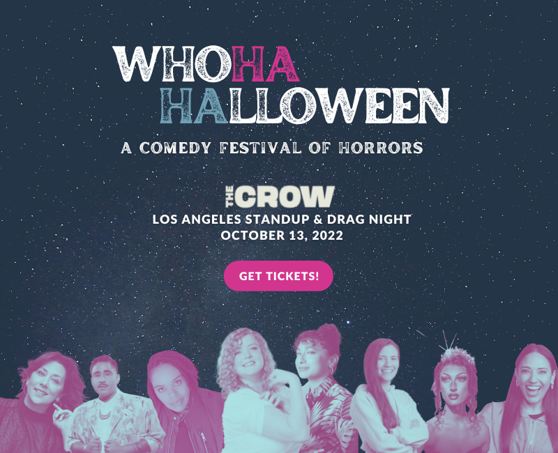 WhoHa-Halloween Comedy & Drag Night Thursday October 13